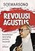 Revolusi Agustus by Soemarsono