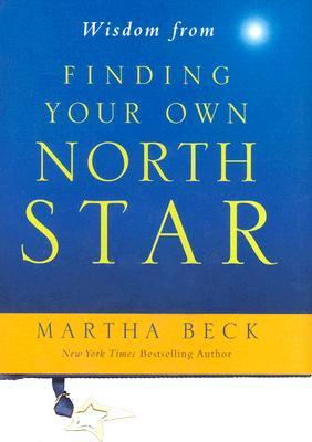 Wisdom from Finding Your Own North Star (Hardcover)