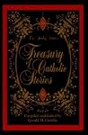 Our Sunday Visitor's Treasury of Catholic Stories