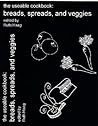 Breads, Spreads & Veggies (The Useable Cookbook)