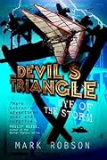 The Devil's Triangle: Eye of the Storm
