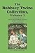The Bobbsey Twins Collection, Volume 1: Merry Days Indoors and Out; in the Country; at the Seashore