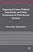 Organized Crime, Political Transitions and State Formation in Post-Soviet Eurasia (Transnational Crime, Crime Control and Security)