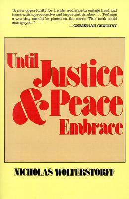 Until Justice and Peace Embrace (Paperback)