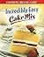 Incredibly Easy Cake Mix (Favorite Brand Name)