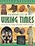 Everyday Life In Viking Times