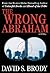 The Wrong Abraham