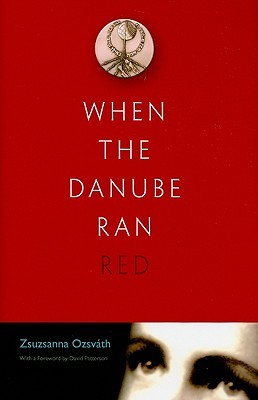 When the Danube Ran Red (Hardcover)