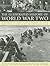 The Illustrated History of World WarTwo: An authoritative and detailed account of the military and political events of the second world war, with over 350 photographs and maps