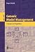Generic Model Management: Concepts and Algorithms (Lecture Notes in Computer Science, 2967)