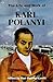 Life And Work Of Karl Polanyi (Critical Perspectives on Historic Issues)