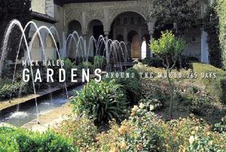 Gardens Around the World: 365 Days (Hardcover)