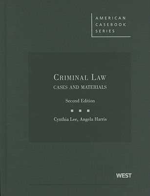 Criminal Law: Cases and Materials (Hardcover)