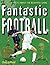 Fantastic Football
