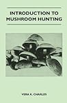 Introduction to Mushroom Hunting