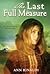 The Last Full Measure