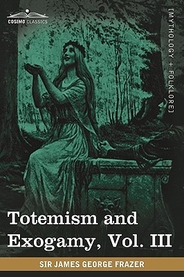 Totemism and Exogamy (3)