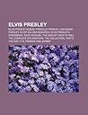 Elvis Presley: El...