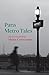 Paris Metro Tales by Helen Constantine