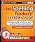 The Spelling Teacher's Less...