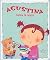Agustina Toma La Sopa (Coleccion Agustina) (Spanish Edition)
