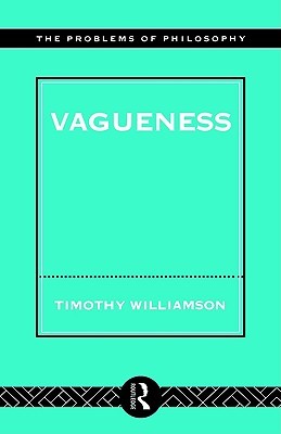 Vagueness (Problems of Philosophy)