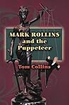 Mark Rollins and the Puppeteer (Mark Rollins Adventures)