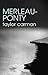 Merleau-Ponty