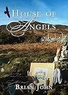 House of Angels (Angel Mountain Saga, #2)