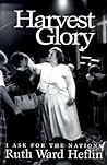 Harvest Glory: I ...