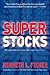 Super Stocks by Kenneth L. Fisher Super Stocks by Kenneth L. Fisher