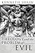 Theology and the Problem of Evil (Signposts in Theology)