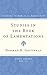 Studies in the Book of Lamentations (Scm's Studies in Biblical Theology, First)
