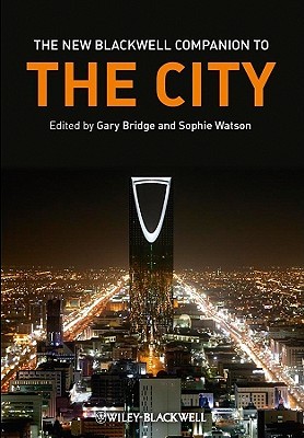 The New Blackwell Companion to The City (Hardcover)