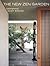The New Zen Garden: Designi...