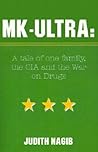 MK-ULTRA: A tale of one family, the CIA and the War on Drugs