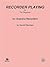Recorder Playing for the Beginner by Harold Newman