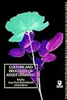 Culture and Processes of Adult Learning (Learning Through Life, #1)