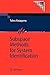 Subspace Methods for System Identification (Communications and Control Engineering)