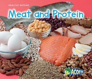 Meat and Protein (Healthy Eating)