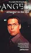 Angel: Stranger to the Sun