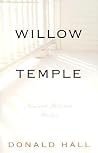 Willow Temple: New and Selected Stories Willow Temple: New and Selected Stories