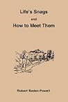 Life's Snags and How to Meet Them