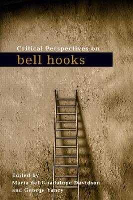 Critical Perspectives on bell hooks (Paperback)