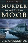 Murder on the Moor (Rex Graves Mystery, #4)