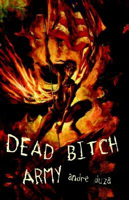 Dead Bitch Army (Paperback)