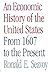 An Economic History of the United States by Ronald E. Seavoy