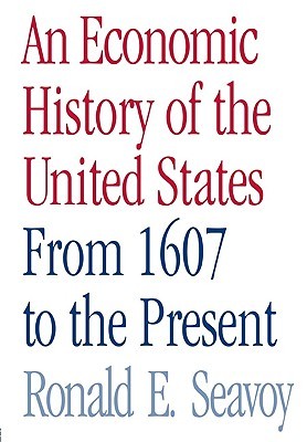 An Economic History of the United States (Paperback)