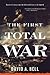 The First Total War: Napoleon's Europe and the Birth of Warfare as We Know It – A Sweeping Historical Narrative of Revolutionary Military Conflicts and Destruction