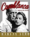 Casablanca: Behind the Scenes Casablanca: Behind the Scenes